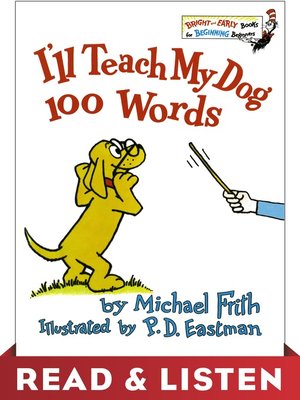 cover image of I'll Teach My Dog 100 Words
